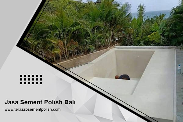 Jasa Sement Polish Bali